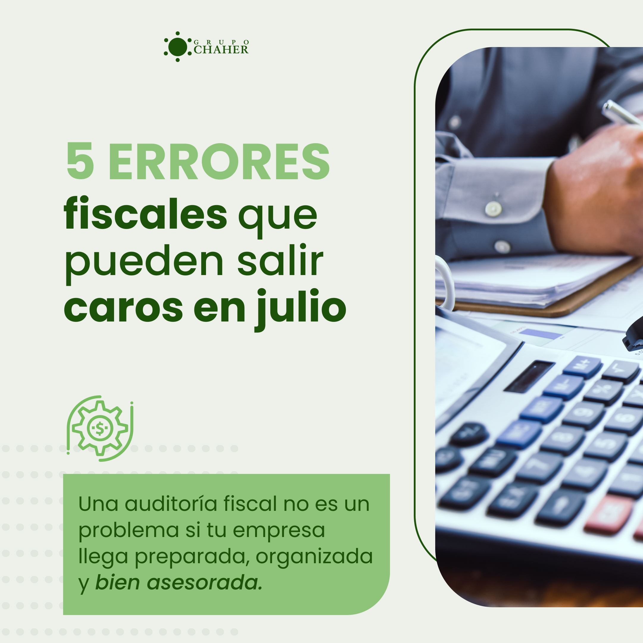 Featured image for “Los 5 errores más comunes en auditorías fiscales en julio”